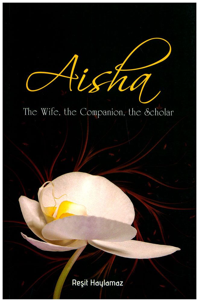 Aisha The Wife, The Companion, The Scholar-2