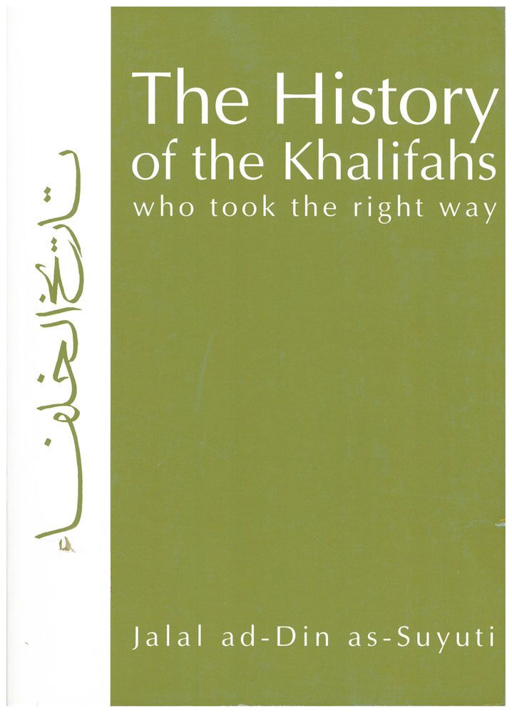 The History of the Khalifahs – who took the right way-2