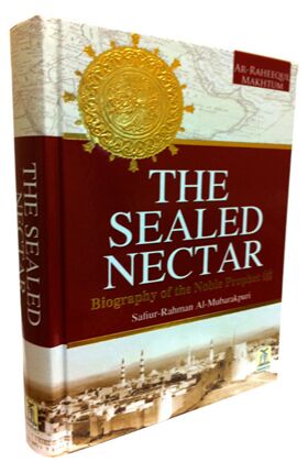 The Sealed Nectar Biography of the Noble Prophet-1